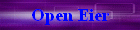 Open Eier